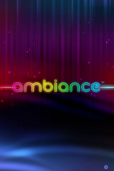 Ambiance - играть онлайн | Казино Cristal Palace бесплатно