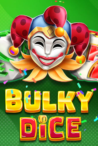 Bulky Dice - играть онлайн | Казино Cristal Palace бесплатно