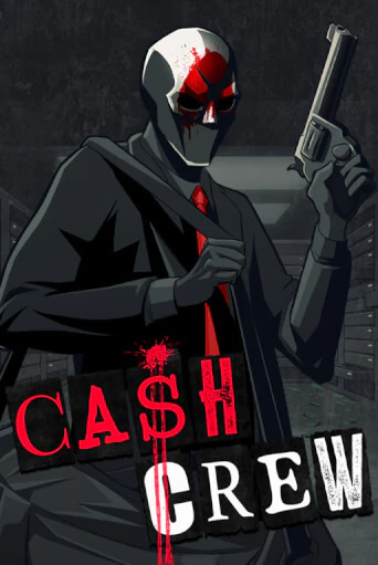 Cash Crew - играть онлайн | Казино Cristal Palace бесплатно