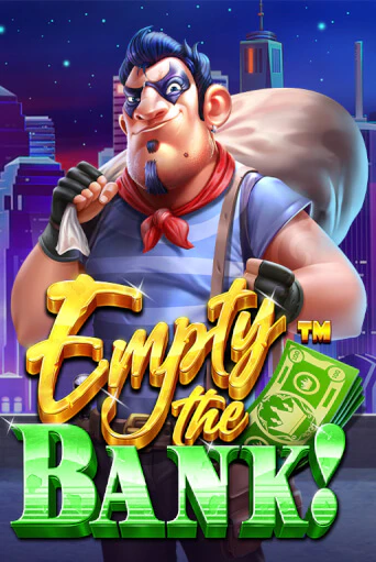 Empty the Bank - играть онлайн | Казино Cristal Palace бесплатно