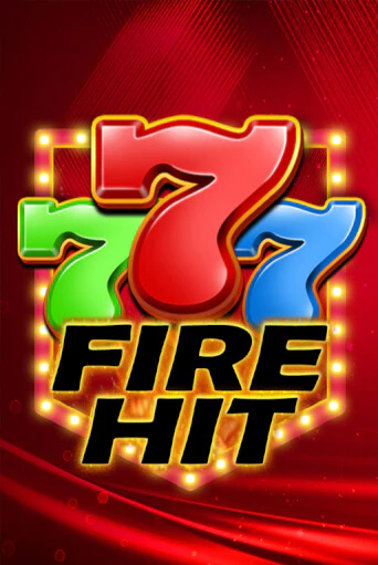 Fire Hit - играть онлайн | Казино Cristal Palace бесплатно