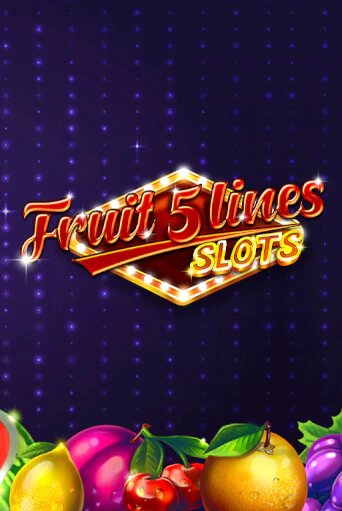Fruit 5 Lines - играть онлайн | Казино Cristal Palace бесплатно