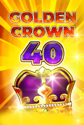 Golden Crown 40 - играть онлайн | Казино Cristal Palace бесплатно