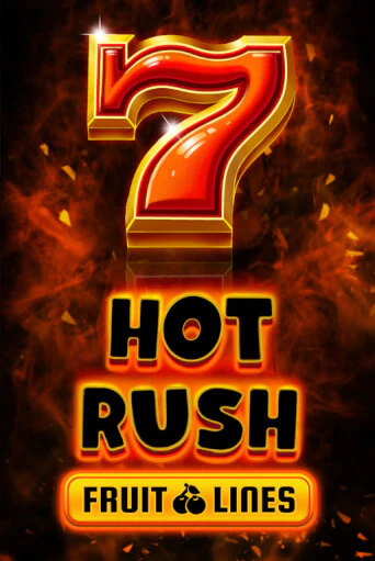 HOT RUSH Fruit Lines - играть онлайн | Казино Cristal Palace бесплатно