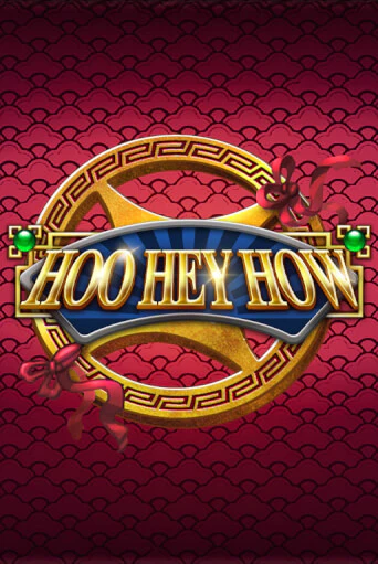 Hoo Hey How - играть онлайн | Казино Cristal Palace бесплатно