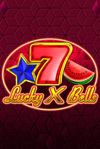 Lucky X Bells - играть онлайн | Казино Cristal Palace бесплатно