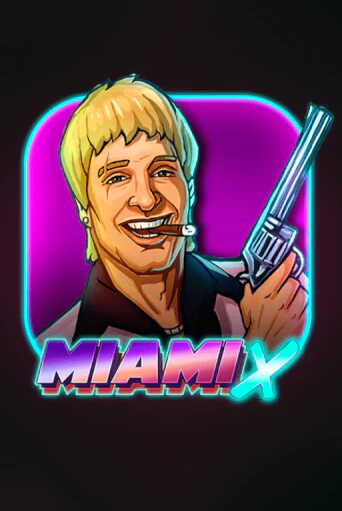 MiamiX - играть онлайн | Казино Cristal Palace бесплатно