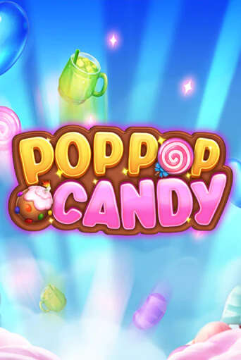 Pop Pop Candy - играть онлайн | Казино Cristal Palace бесплатно
