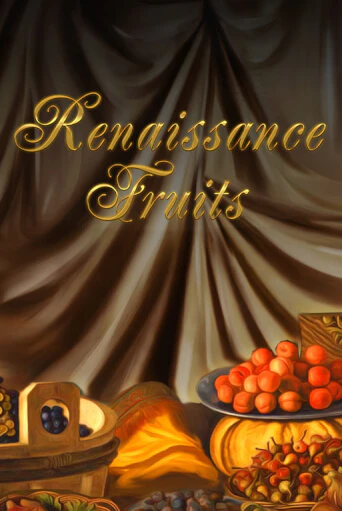 Renaissance Fruits - играть онлайн | Казино Cristal Palace бесплатно