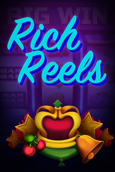 Rich Reels - играть онлайн | Казино Cristal Palace бесплатно