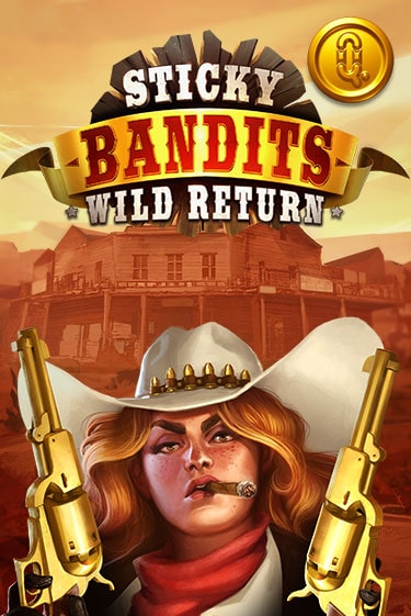 Sticky Bandits: Wild Returns - играть онлайн | Казино Cristal Palace бесплатно