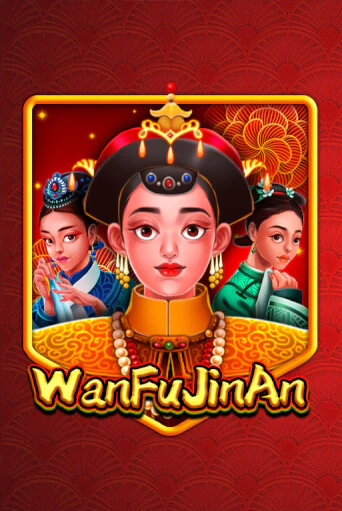 WanFu JinAn - играть онлайн | Казино Cristal Palace бесплатно