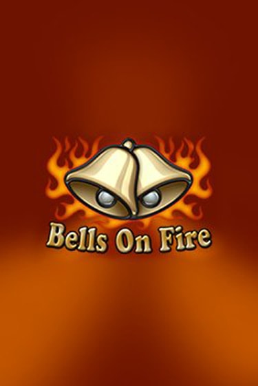Bells on Fire - играть онлайн | Казино Cristal Palace бесплатно