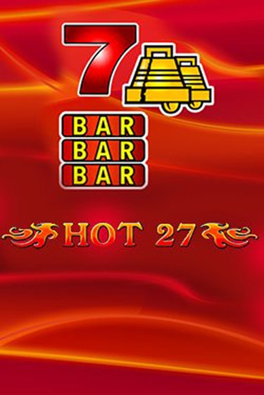 Hot 27 - играть онлайн | Казино Cristal Palace бесплатно